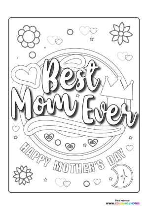 Best Mom ever - Coloring Pages for kids