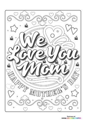 Love you Mom - Coloring Pages for kids