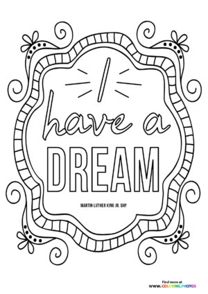 I have a dream MLK coloring page