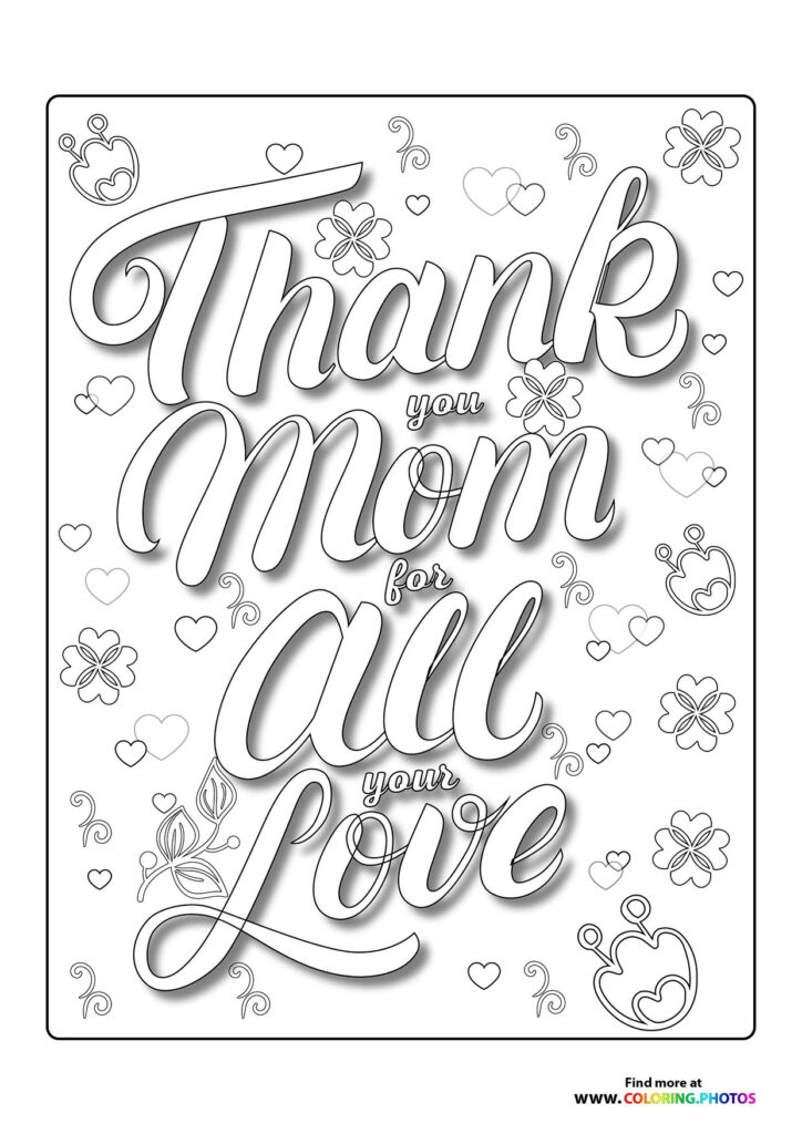 Thank you mom for all your love message surrounded by flowers and hearts Mother's Day coloring page