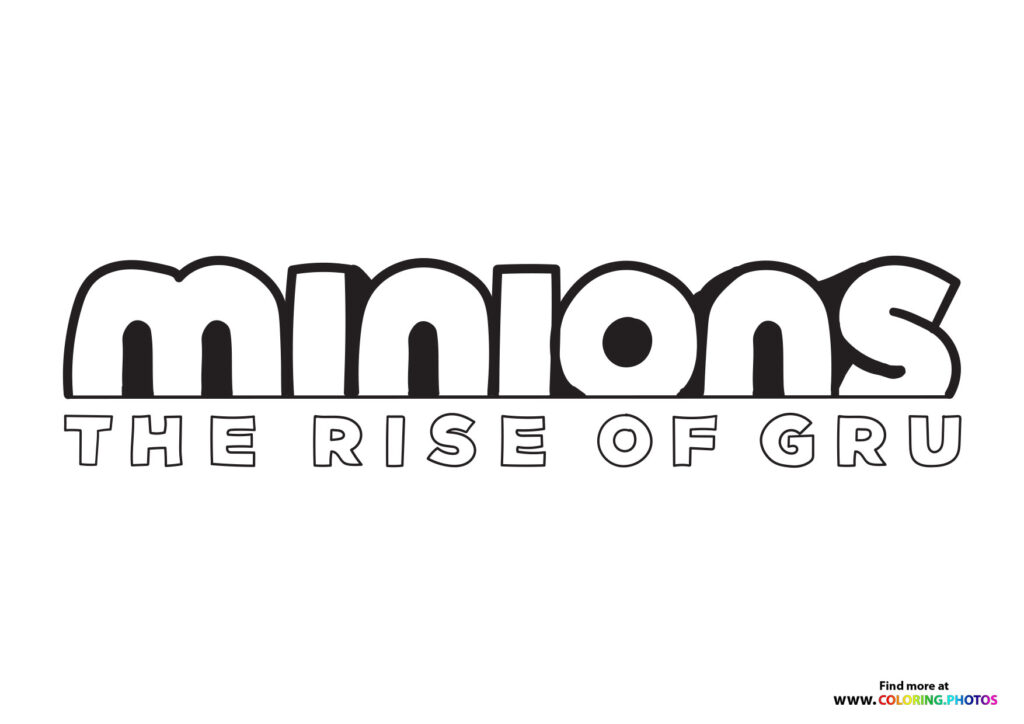 Minions The Rise of Gru movie logo with bubble letters and subtitle coloring page